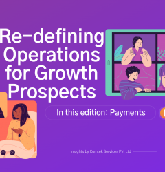 Re-defining Operations for Growth Prospects_ Payments